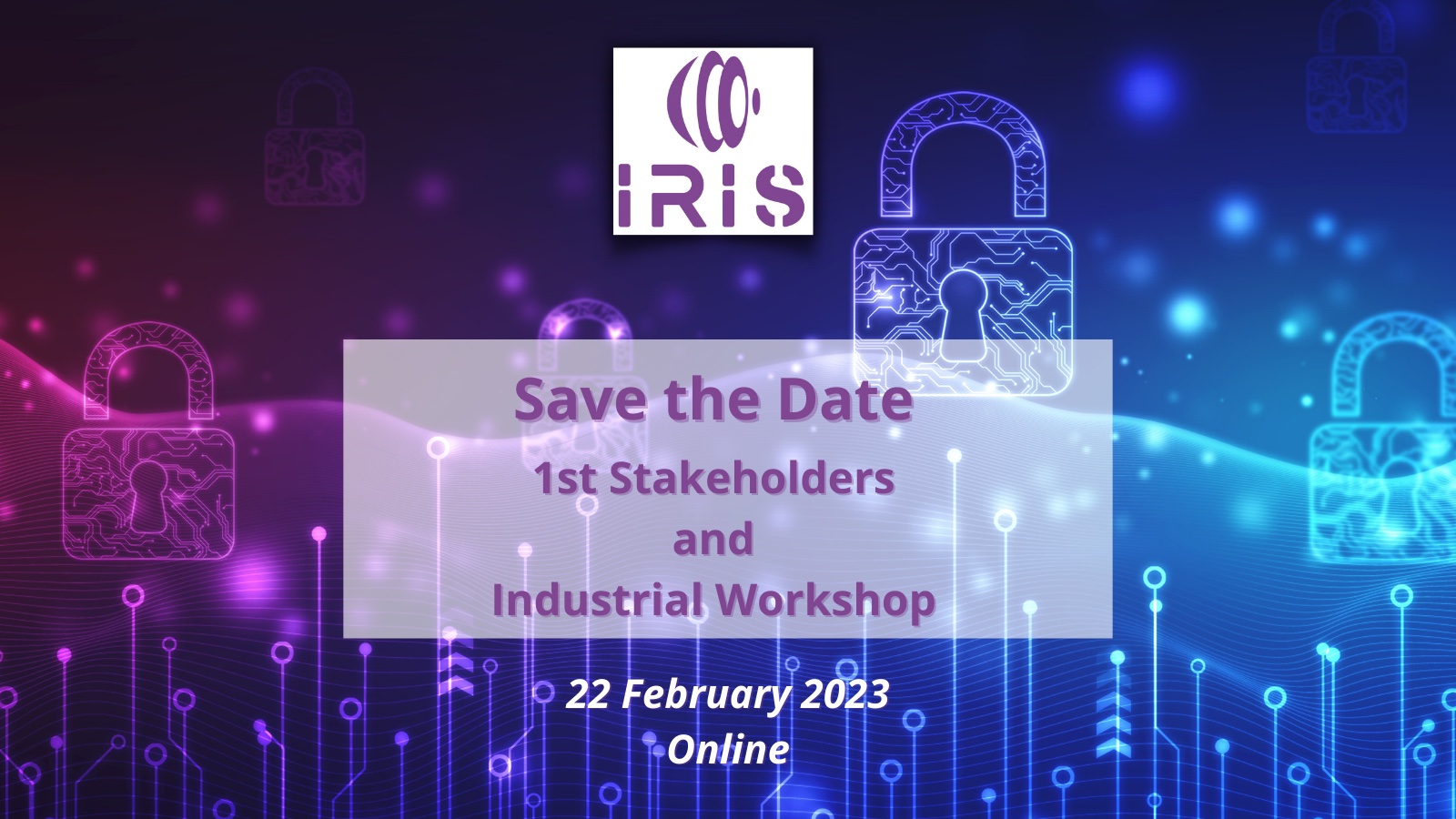 Read more about the article 1st IRIS Stakeholders and Industrial Workshop organised by I-Sense Group!